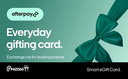 afterpay everyday gifting card.